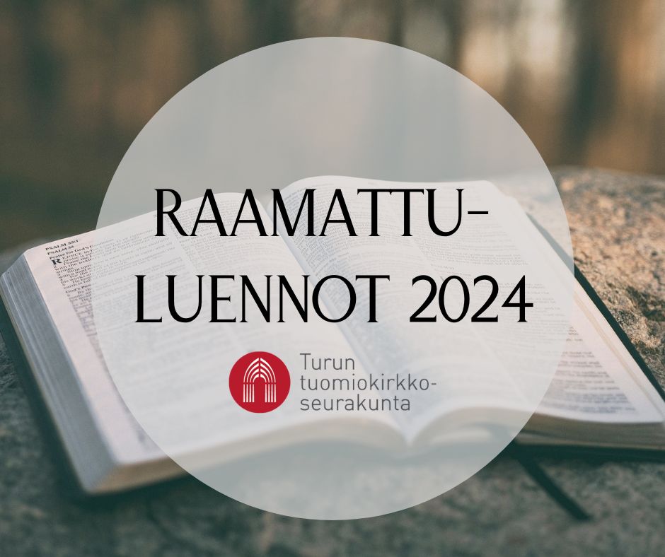 Raamattu-luennot Turun tuomiokirkossa 2024